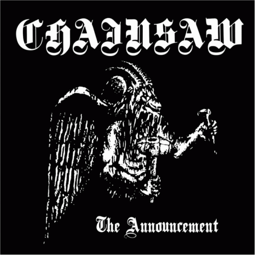 Chainsaw (CHL) : The Announcement